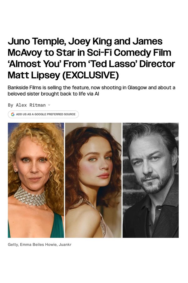 Almost You (2026), Juno Temple, Joey King and James McAvoy. Matt Schichter, producer